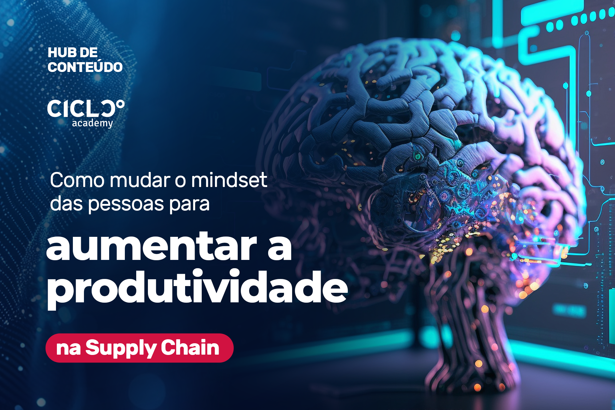 Como mudar o mindset das pessoas para aumentar a produtividade no supply chain
